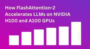 NVIDIA H100 vs A100 Benchmarks for FlashAttention-2 on Lambda Cloud