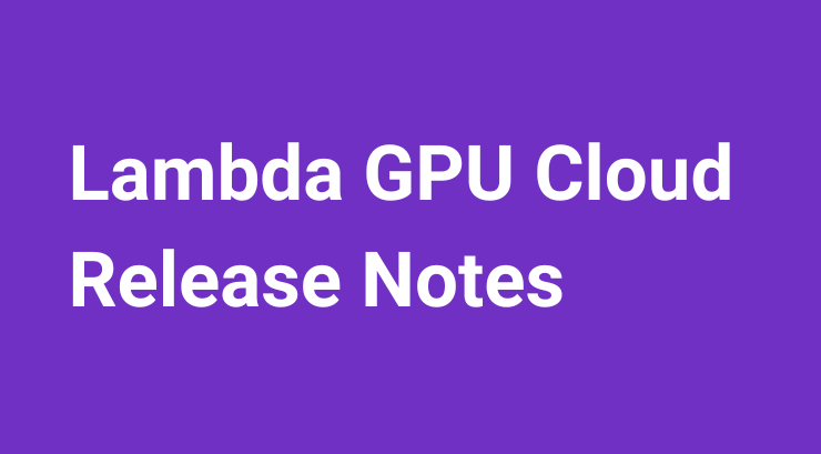 tankevækkende Narabar Hende selv The Lambda Deep Learning Blog | gpu-cloud