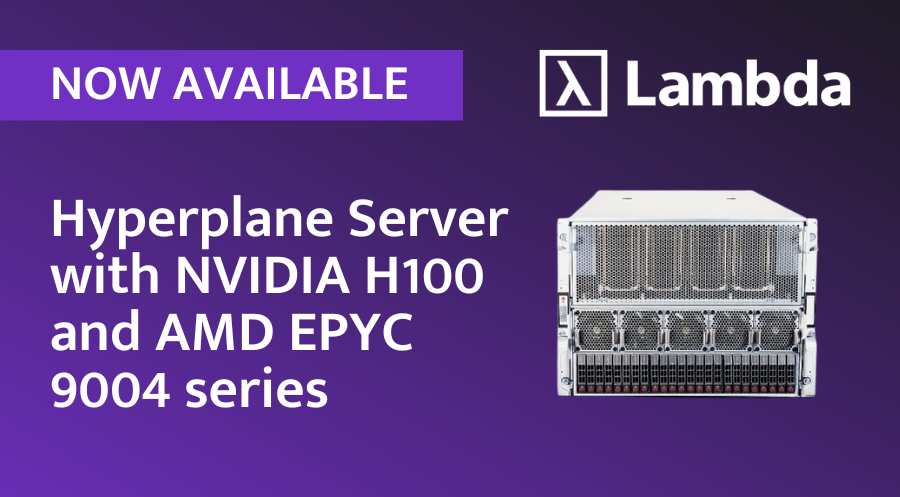 Hyperplane Server with NVIDIA H100 and AMD EPYC 9004 series